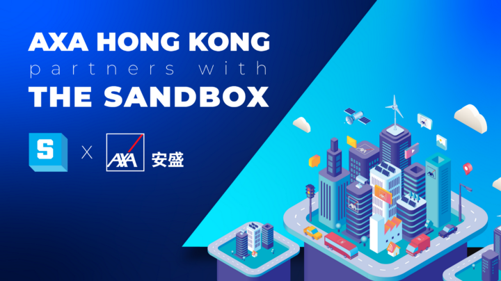 AXA 安盛伙拍 The Sandbox 成为香港首间进驻元宇宙的保险公司