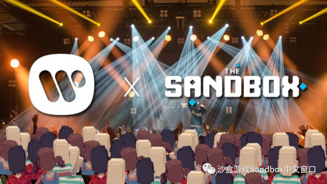 Unbox： 华纳音乐集团在 The Sandbox 中建立社区，重新定义粉丝体验