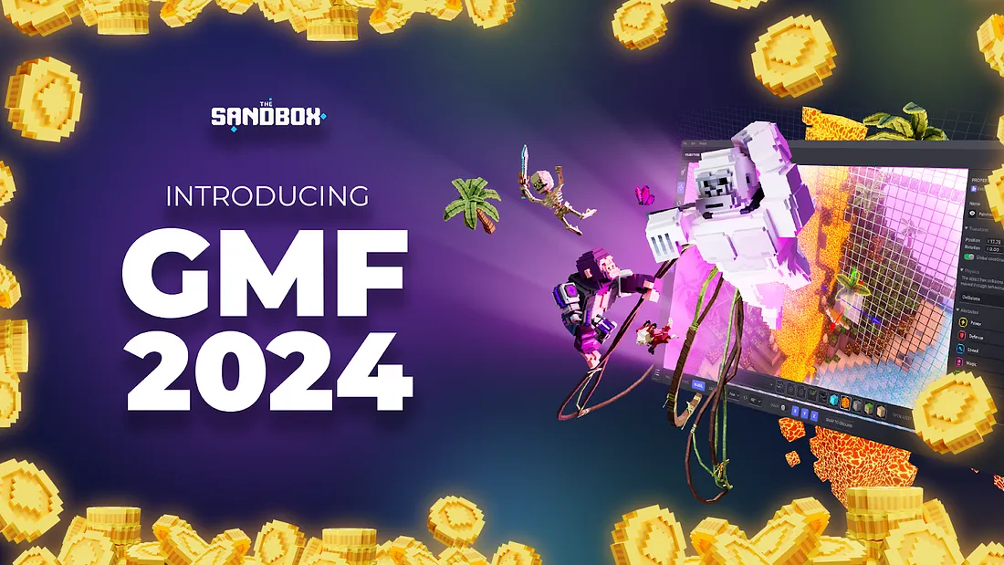 2024 GMF｜The Sandbox 为创作者赋能的新时代
