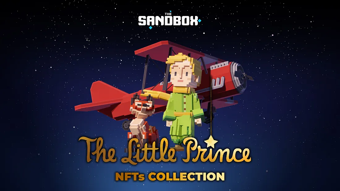 加入 The Sandbox，在「小王子：友谊与慈善的冒险」中踏上奇幻旅途